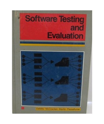 Software Testing and Evaluation, Demillo, Richard A.; McCracken, W. Michael; Mar