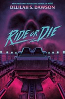 Ride Or Die | Delilah S Dawson | Englisch | Buch | Einband - Fest (Hardcover)