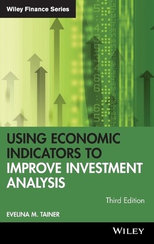 Evelina M. Tain Using Economic Indicators To Improve Inve (Hardback) (Uk Import)
