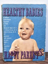 RARE Vintage 1958 Healthy Babies Happy Parents McGraw Hill Silver Council ￼Book