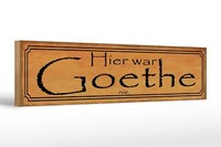 Holzschild Spruch 46X10 Cm Hier War Goethe Nie Geschenk Deko Schild