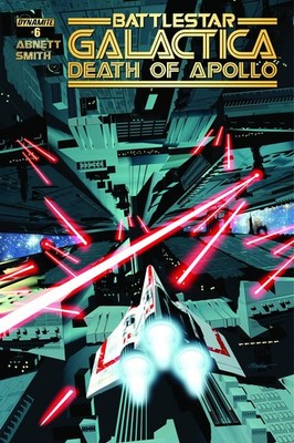 BATTLESTAR GALACTICA DEATH OF APOLLO #6 D. E.