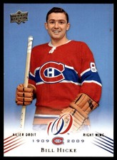 2008-09 Upper Deck Montreal Canadiens Centennial BILL HICKE Nashville Predators