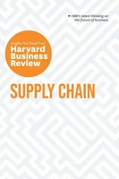 Supply Chain The Insights You Need From Harvard Business Review Shuh (U. A.)