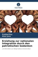 Prohlad Roy (U. A.) | Erziehung Zur Nationalen Integration Durch Den...
