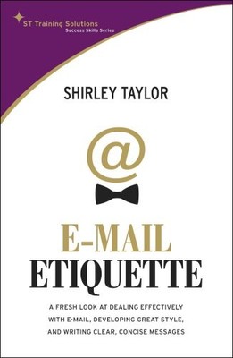 E-Mail Etiquette by Shirley Taylor Paperback / softback Book The Fast Free