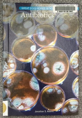 Antibiotics by Jonathan S. Adams (2018, Hardcover)