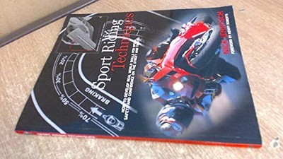 Sport Riding Techniques: How to Develop Real World S by Nick Ienatsch 1893618072