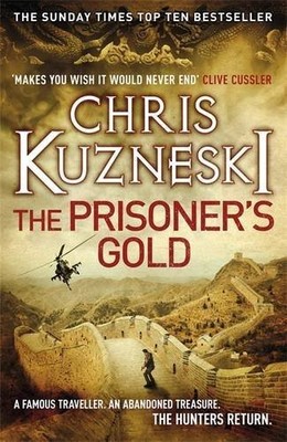The Prisoner's Gold (The Hunters 3) - Kuzneski, Chris