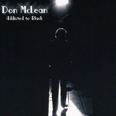Audio Cd Neu - Don McLean - Addicted To Black -I- Proper Records