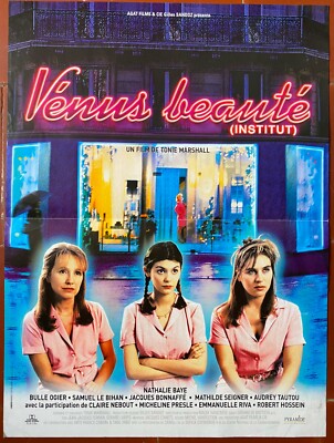 Affiche VENUS BEAUTE INSTITUT Tonie Marshall NATHALIE BAYE Le