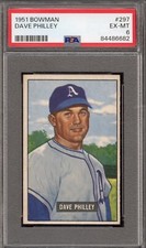 1951 Bowman #297 Dave Philley -  PSA EX-MT 6 - Kansas City Athletics - VSCARDS