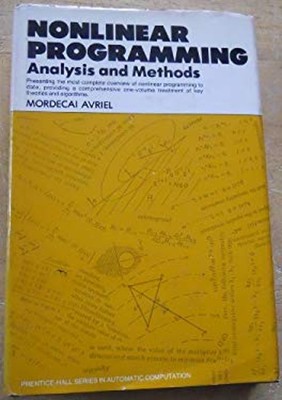 Nonlinear Programming : Analysis and Methods Hardcover Mordecai A