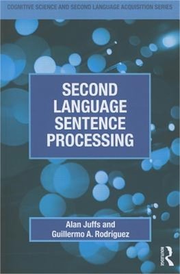 Second Language Sentence Processing (Paperback or Softback)