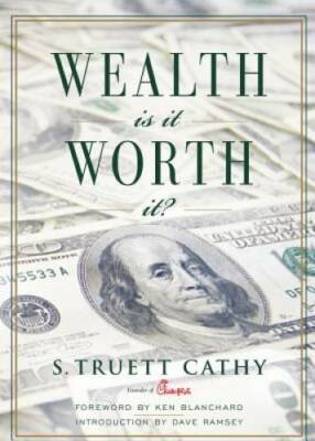 #ad #ad Wealth: Is It Worth It? Hardcover By S. Truett Cathy VERY GOOD $4.67