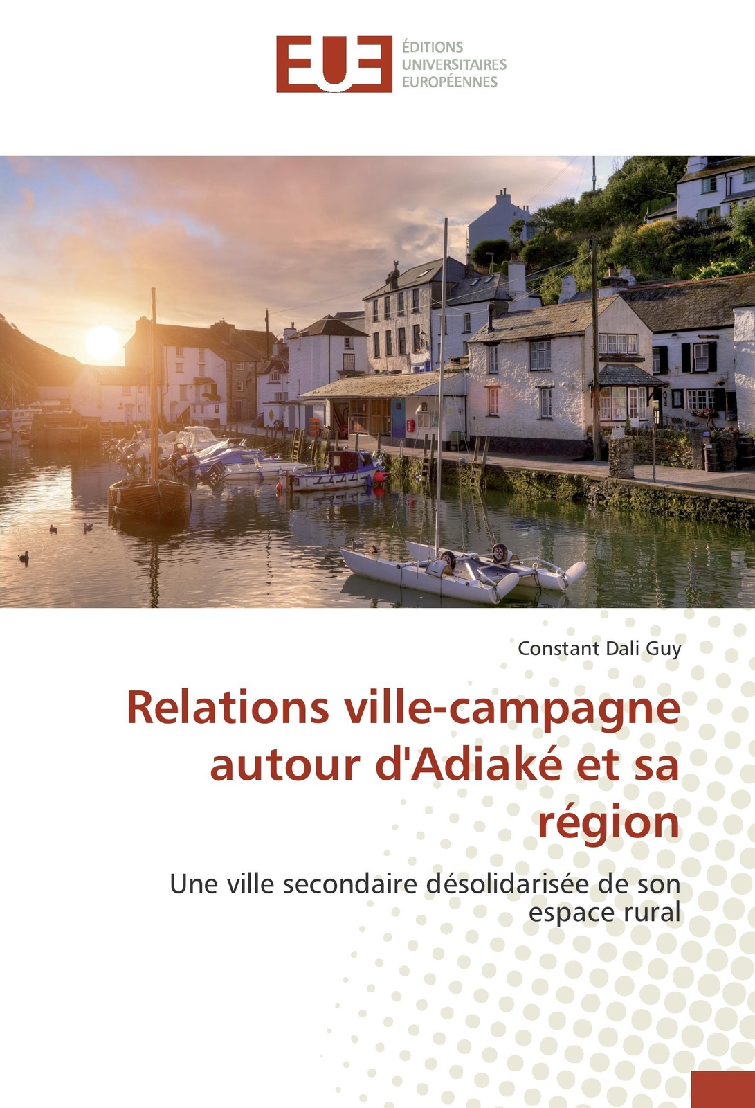 Thumbnail - Constant Dali Guy | Relations Ville-campagne Autour D'adiaké Et Sa