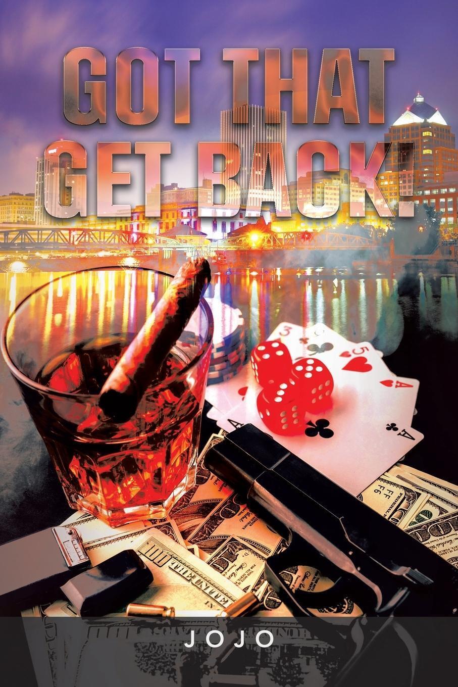 Thumbnail - Got That Get Back Jojo Taschenbuch Paperback Englisch 2022 Authorhouse