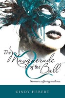 Cindy Hebert | The Masquerade Of The Ball | Taschenbuch | Englisch (2019)