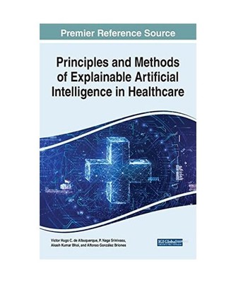 Principles and Methods of Explainable Artificial Intelligence in Healthcare