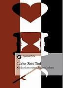 Thumbnail - Liebe Zeit Tod | Buch | 9783842401778