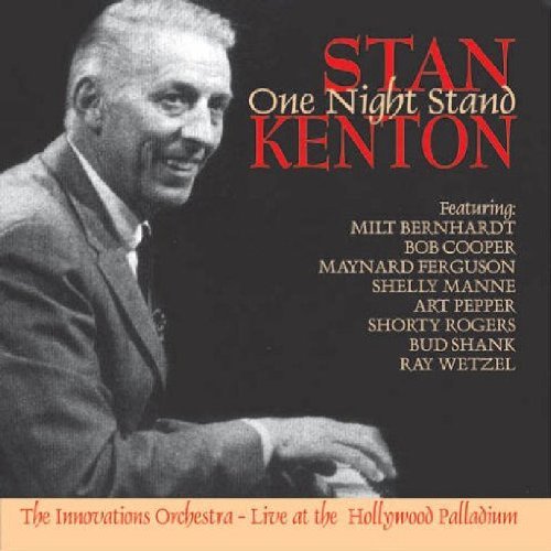 Stan Kenton / One Night Stand *NEW CD*