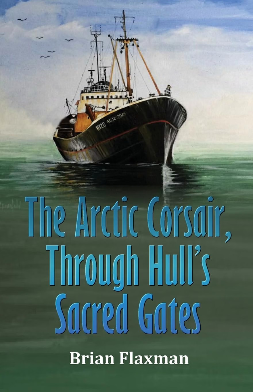 The Arctic Corsair, Through Hull's Sacred Gates - Image 2