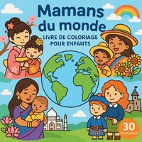 Chris Martin | Mamans Du Monde - Livre De Coloriage Pour Enfants | Taschenbuch
