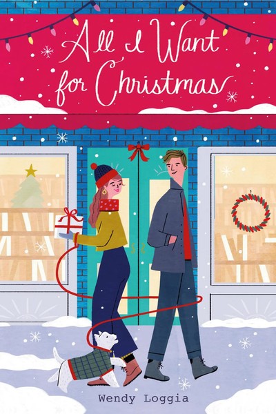 All I Want For Christmas | Wendy Loggia | Taschenbuch | 240 S. | Englisch | 2020-image