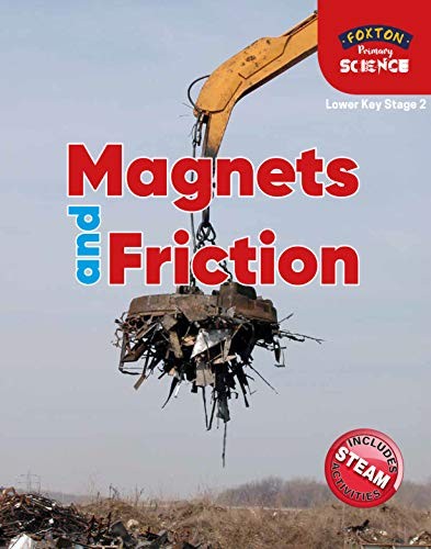 Foxton Primary Science: Magnets and Friction by Nichola Tyrrell PAPERBACK - Image 2