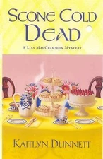 Scone Cold Dead (Liss Maccrimmon Mysteries), Dunnett, Kaitlyn, Good Book