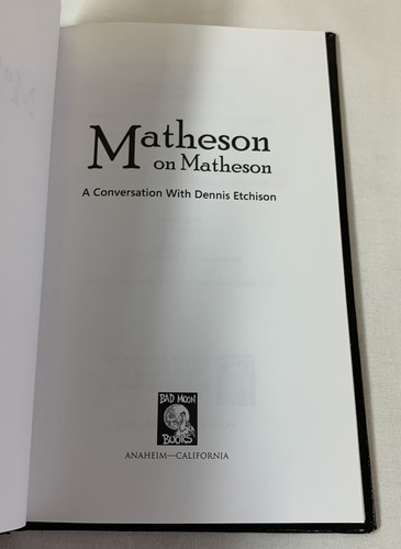 2013 Dennis Etchison, Richard MATHESON ON MATHESON ~ hc 1st SIGNED 69/100 - Picture 5 of 6