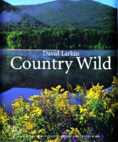 Country Wild Vol 3 by David Larkin - Hardcover in Very Good Condition