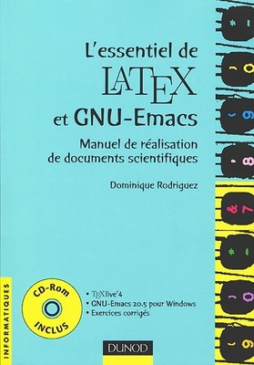 L'Essential von LATEX und GNU-Emacs (+CD-Rom): Doku-Erstellungshandbuch