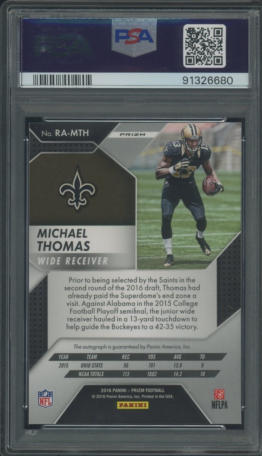2016 Panini Silver Prizm Michael Thomas Saints RC Rookie AUTO PSA 10 GEM MINT view 2
