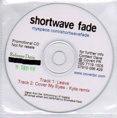 (N209) Shortwave Fade, Leave / Cover My Eyes - DJ CD