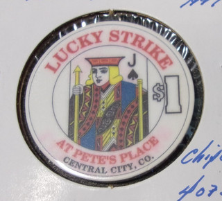 LUCKY STRIKE AT PETE'S PLACE CASINO 1997 $1 gaming poker chip Central City CO