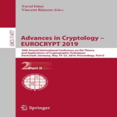 Advances in Cryptology - EUROCRYPT 2019 38th Annual International