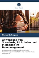 Manuel Schrapers | Anwendung Von Standards, Richtlinien Und Methoden Im...