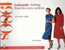 Fashionable Clothing from the Sears Catalog Early 1980s