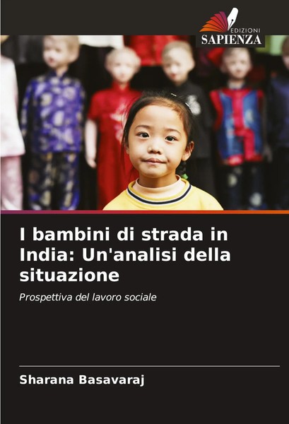 Sharana Basavaraj | I Bambini Di Strada In India: Un'analisi Della Situazione-image