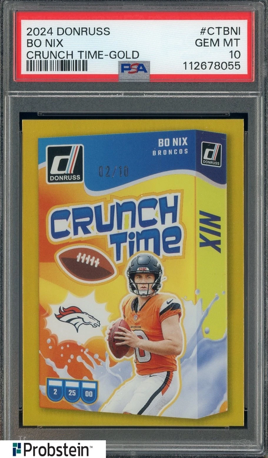 Bo Nix Panini Donruss Crunch Time #CTBNI Gold