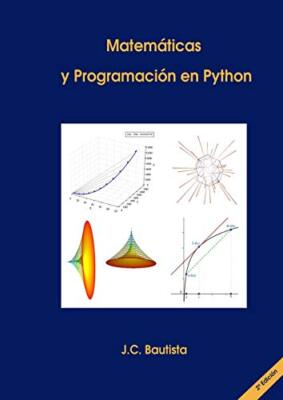 Matematicas y Programacion en Python (2a Edicion)                              