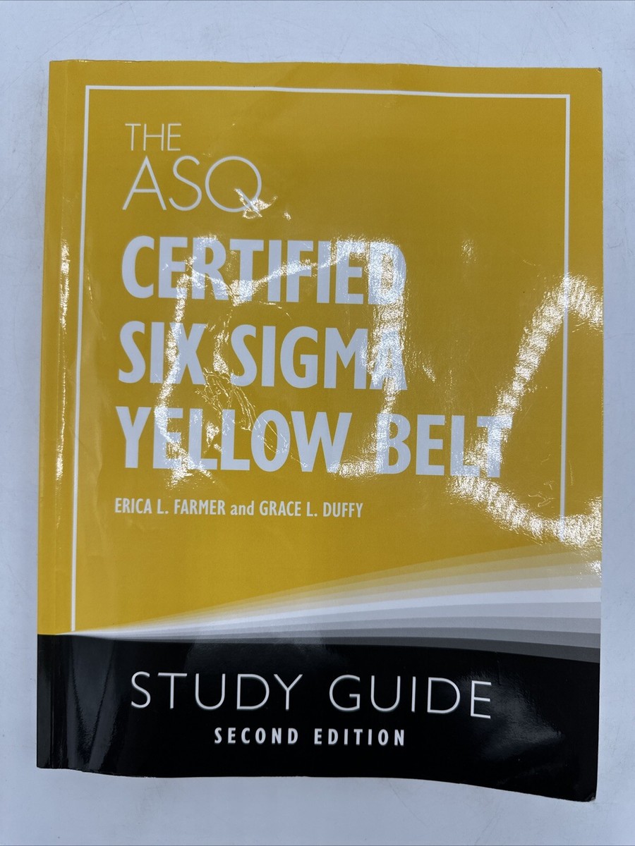Belt Handbook Six Sigma Yellow Belt Asq The ASQ Certified Six