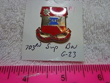703rd Support Battalion G23 Unit Crest, DI (DRAW#R1)