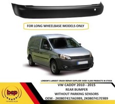 VOLKSWAGEN CADDY 2009 ? 2015 REAR BUMPER NO PARKING SENSORS LONG WHEEL BASE