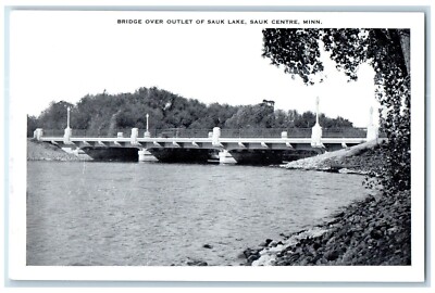 c1940 Bridge Over Outlet Sauk Lake Exterior View Sauk Centre Minnesota Postcard