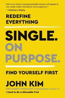 John Kim Single On Purpose (Taschenbuch) On Purpose