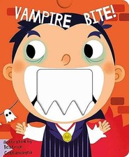 Vampire Bite! (Crunchy Board Books) - Board book, by Little Bee Books - Good