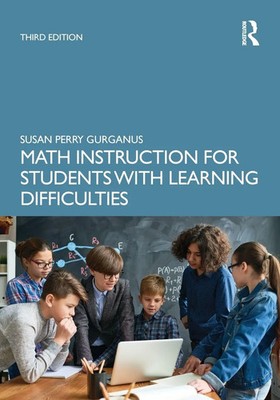 Susan Perry Gurganus | Math Instruction for Students with Learning Difficulties