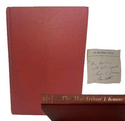 The MacArthur I Know *SIGNED* by General George C. Kenney 1952 2nd Printing HC